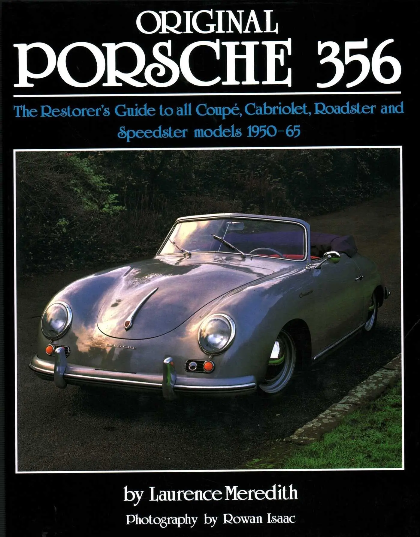Cover: 9781906133849 | Original Porsche 356: The Restorer's Guide to All Coupe, Cabriolet,...